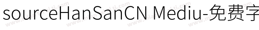 sourceHanSanCN Mediu字体转换